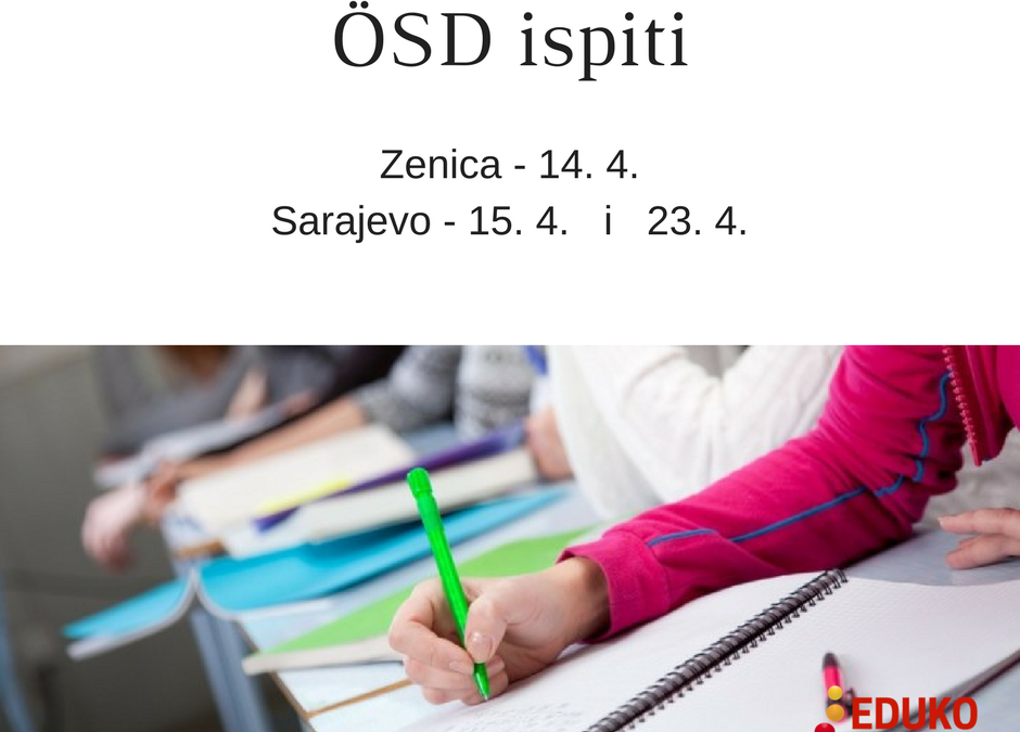 Ispiti Austrijske jezičke diplome – ÖSD – April 2018